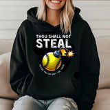 Thou Shall Not Steal Hoodie