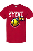 Thou Shall Not Steal Tee