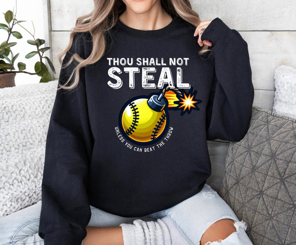 Thou Shall Not Steal Crew Sweatshirt